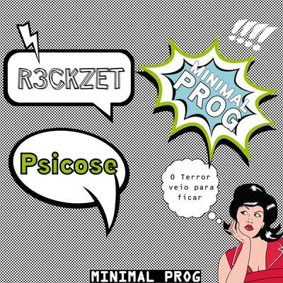 Psicose (Original Mix) By R3ckzet's cover