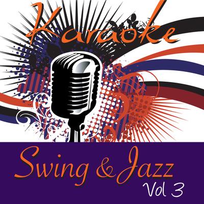 Karaoke - Swing & Jazz Vol.3's cover