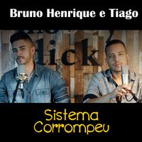 Bruno Henrique e Tiago's avatar cover