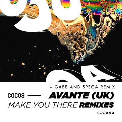 Make You There (Gabe Remix) By Avante (UK), Gabe's cover