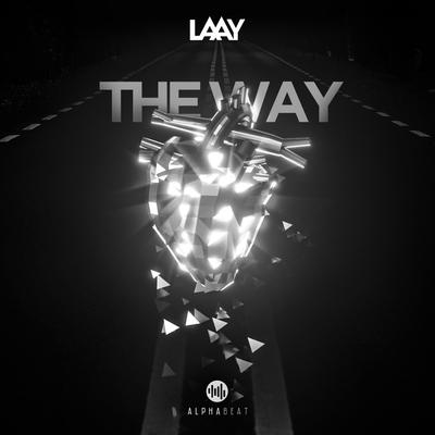 The Way By LAAY's cover