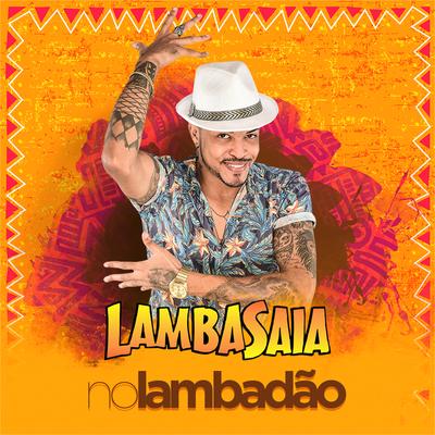 Lambasaia no Lambadão's cover