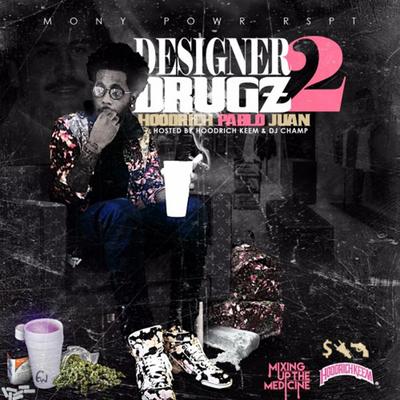 Designer Drugz By HoodRich Pablo Juan, Quavo's cover