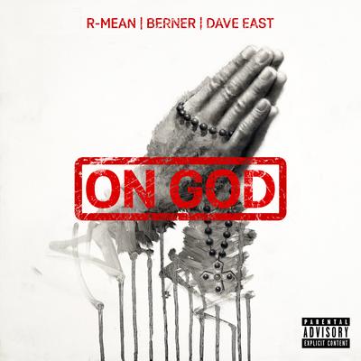 On God By R-Mean, Berner, Dave East's cover