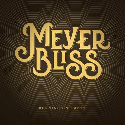 Meyer Bliss's cover