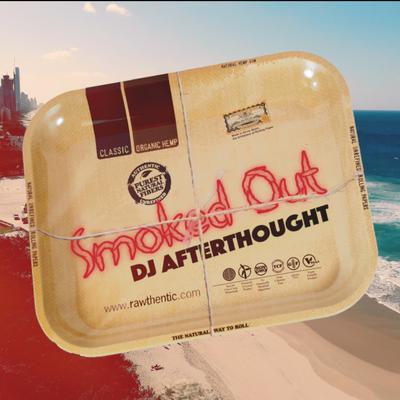 DJ Afterthought's cover