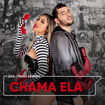 Chama Ela (feat. Pedro Sampaio)'s cover
