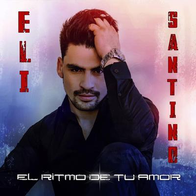 Eli Santino's cover