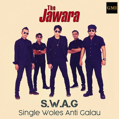 Single Woles Anti Galau (S.W.A.G)'s cover