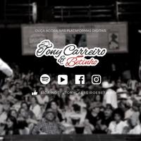 Tony Carreiro e Betinho's avatar cover