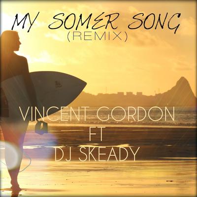 My Somer Song (Remix) [feat. Dj Skeady]'s cover