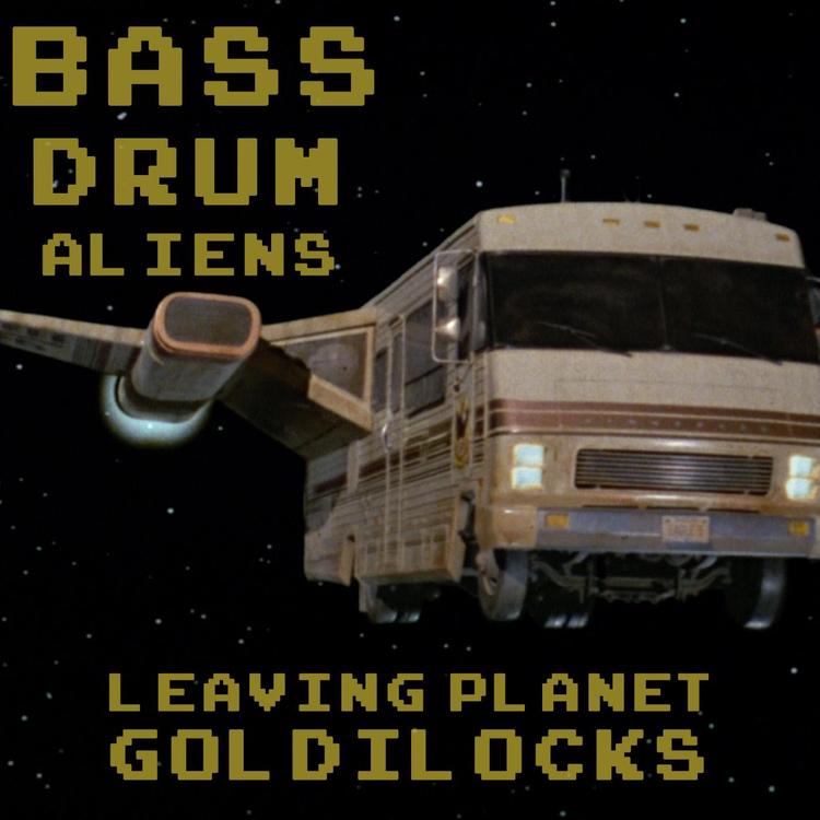 Bass Drum Aliens's avatar image