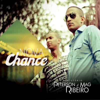 Nova Chance By Peterson e Mag Ribeiro's cover