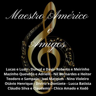 Maestro Américo's cover