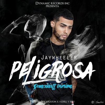 Peligrosa (Dancehall Version)'s cover