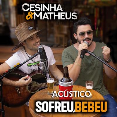 Acústico Sofreu, Bebeu (Ao Vivo)'s cover