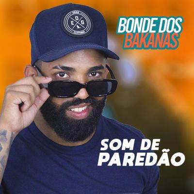 Bonde dos Bakanas's cover