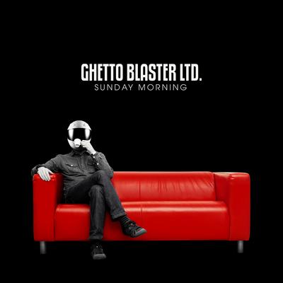 Sunday Morning (Reggae Version) By Ghetto Blaster Ltd.'s cover