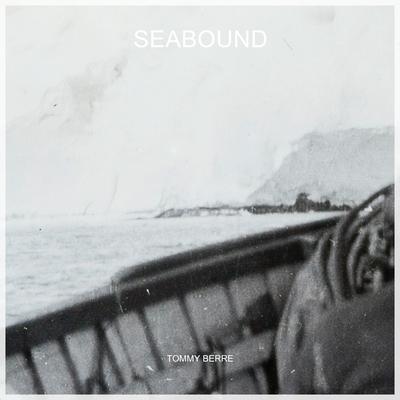 Seabound By Tommy Berre's cover