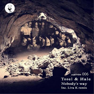 Nobody's Way By Tosel & Hale's cover