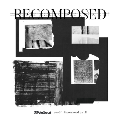 PoleGroup Recomposed Part 2's cover