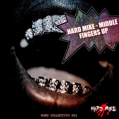 Hard Mike's cover