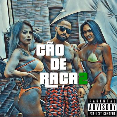 Cão de Raça 2 By Rapper Close's cover