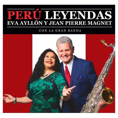 Eva Ayllón y Jean Pierre Magnet Con la Gran Banda's cover