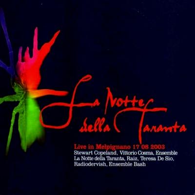 L'acqua de la funtana By Ensemble La Notte della Taranta, Raiz, Stewart Copeland's cover