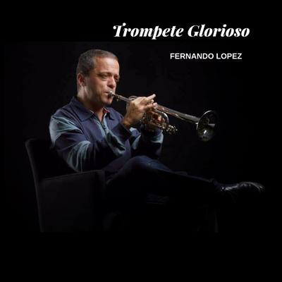 Trompete Glorioso's cover