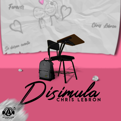 Disimula By Chris Lebron's cover