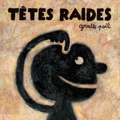 Têtes Raides's cover