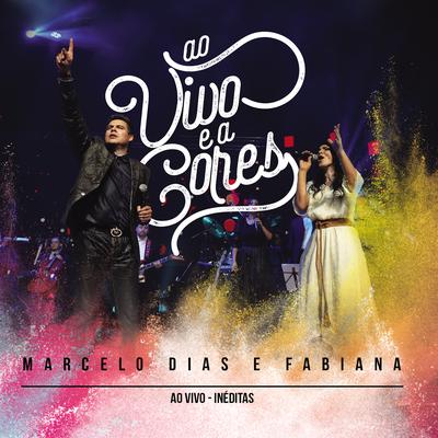 Eu Já Falei (Ao Vivo) By Marcelo Dias e Fabiana, André e Felipe's cover