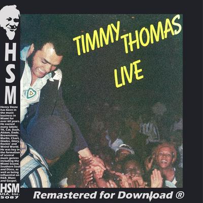 Timmy Thomas Live's cover