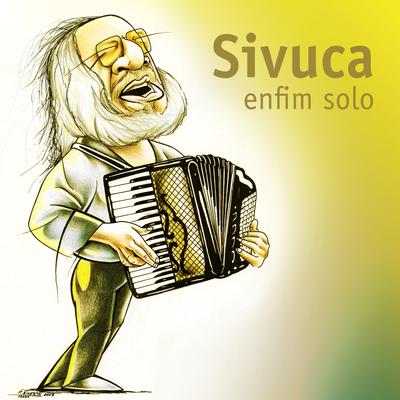 Em Nome do Amor By Sivuca's cover