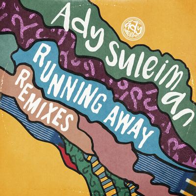 Running Away (Winta James Mix) By Ady Suleiman, Winta James's cover