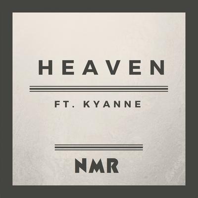 Heaven By NMR, Kyanne's cover