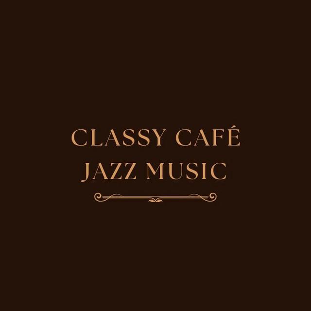 Classy Cafe Jazz Music's avatar image