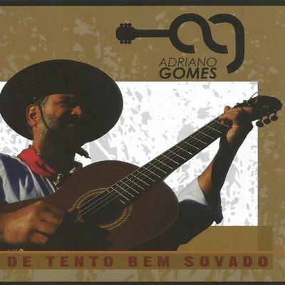 Tento Sovado By Adriano Gomes, Leonel Gomez's cover