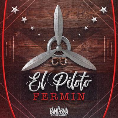 El Piloto Fermin's cover