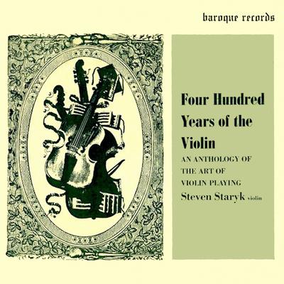 400 Years Of The Violin: An Anthology Of The Art Of Violin Playing's cover