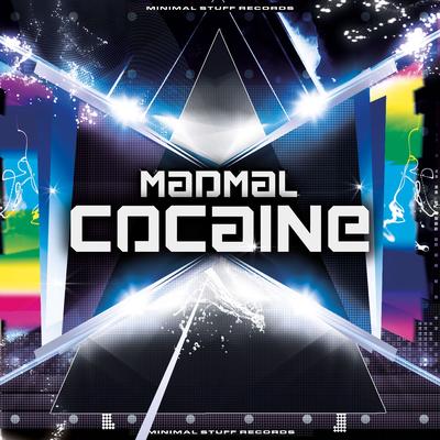 Cocaine (Original Mix) By MadMal's cover