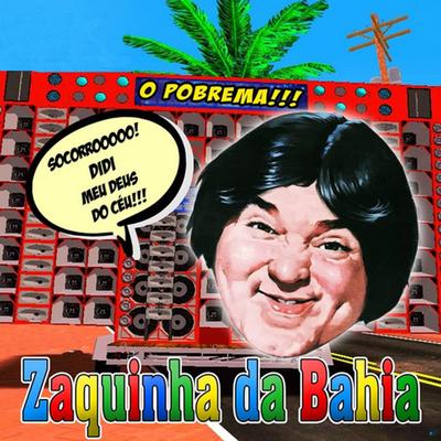 Zaquinha da Bahia's cover