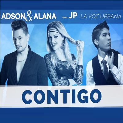 Contigo By Adson & Alana, Jp la voz urbana's cover