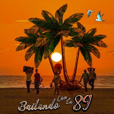 Bailando Con la 89's cover