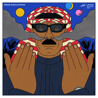 Layle (Boys Noize Remix) By Omar Souleyman's cover