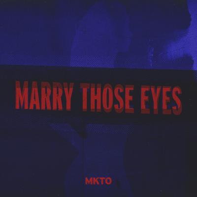 Marry Those Eyes's cover