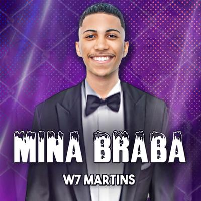 Mina Braba By W7 MARTINS's cover