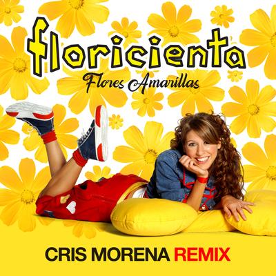 Flores Amarillas (Cris Morena Remix)'s cover