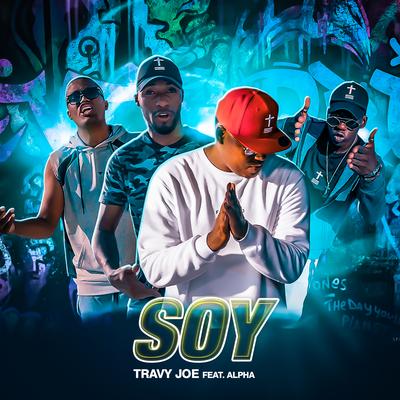 Soy By Travy Joe, ALPHA's cover